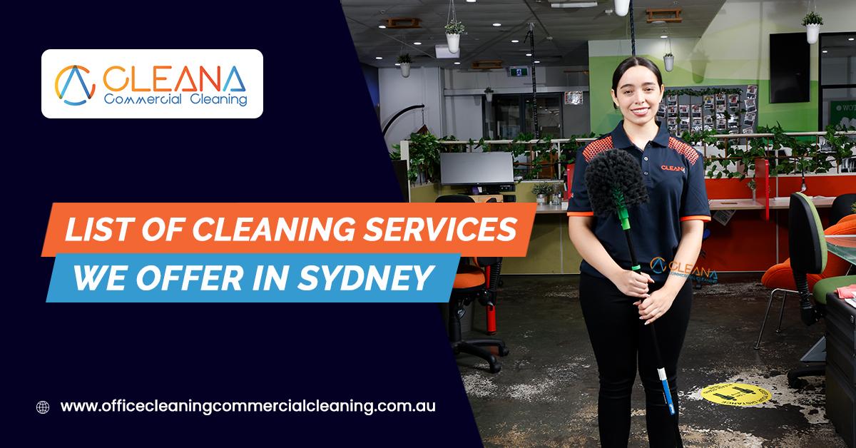 List of Cleaning Services We Offer In Sydney
