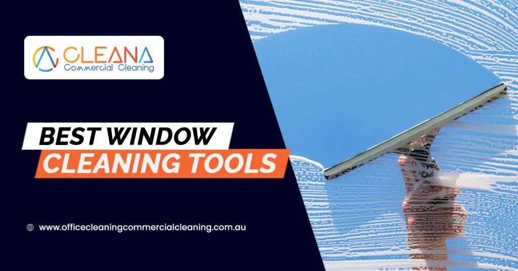 Best Window Cleaning Tools